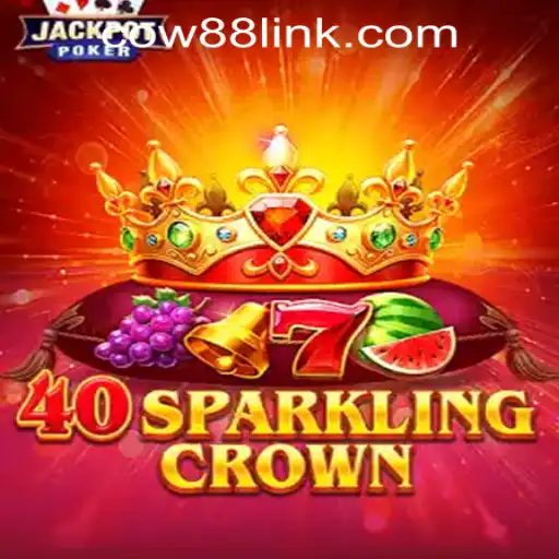 Exploring the World of 40SparklingCrown at Cow88 Online Casino