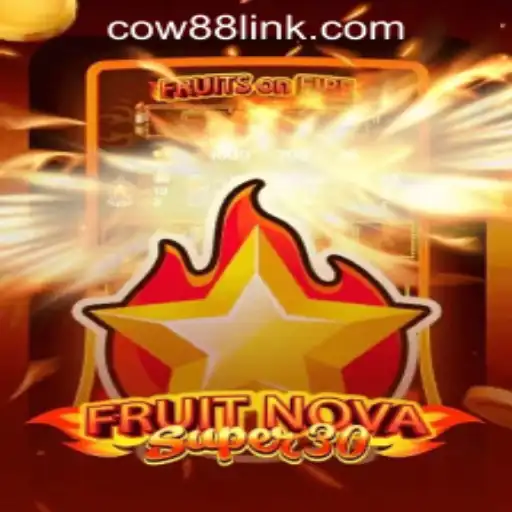 Experience the Excitement of FruitrNovaSupe30 at Cow88 Online Casino