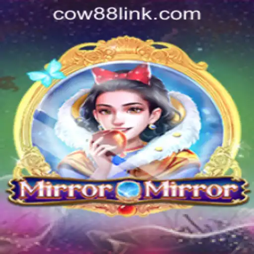 Dive into the Enchanting World of MirrorMirror: The Latest Sensation from Cow88 Online Casino