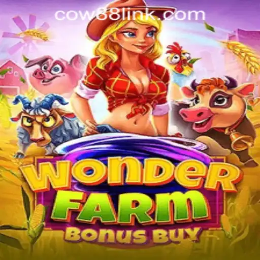 Discover the Enchanting World of WonderFarmBonusBuy at Cow88 Online Casino